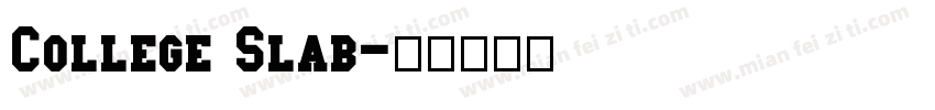 College Slab字体转换